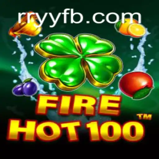 Unveiling FireHot100: The Ultimate Gaming Experience with RRYY.COM