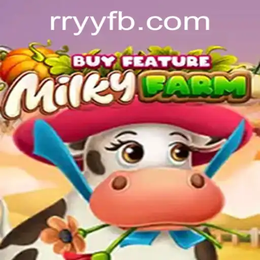 Discover the Exciting World of MilkyFarmBuyFeature on RRYY.COM
