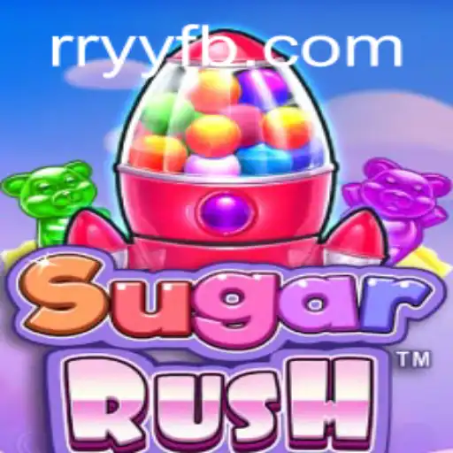 Exploring the Enchanting World of SugarRush and RRYY.COM